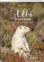 Speedy Füllemann | Albi ds wyssa Munggi - • WEBER VERLAG