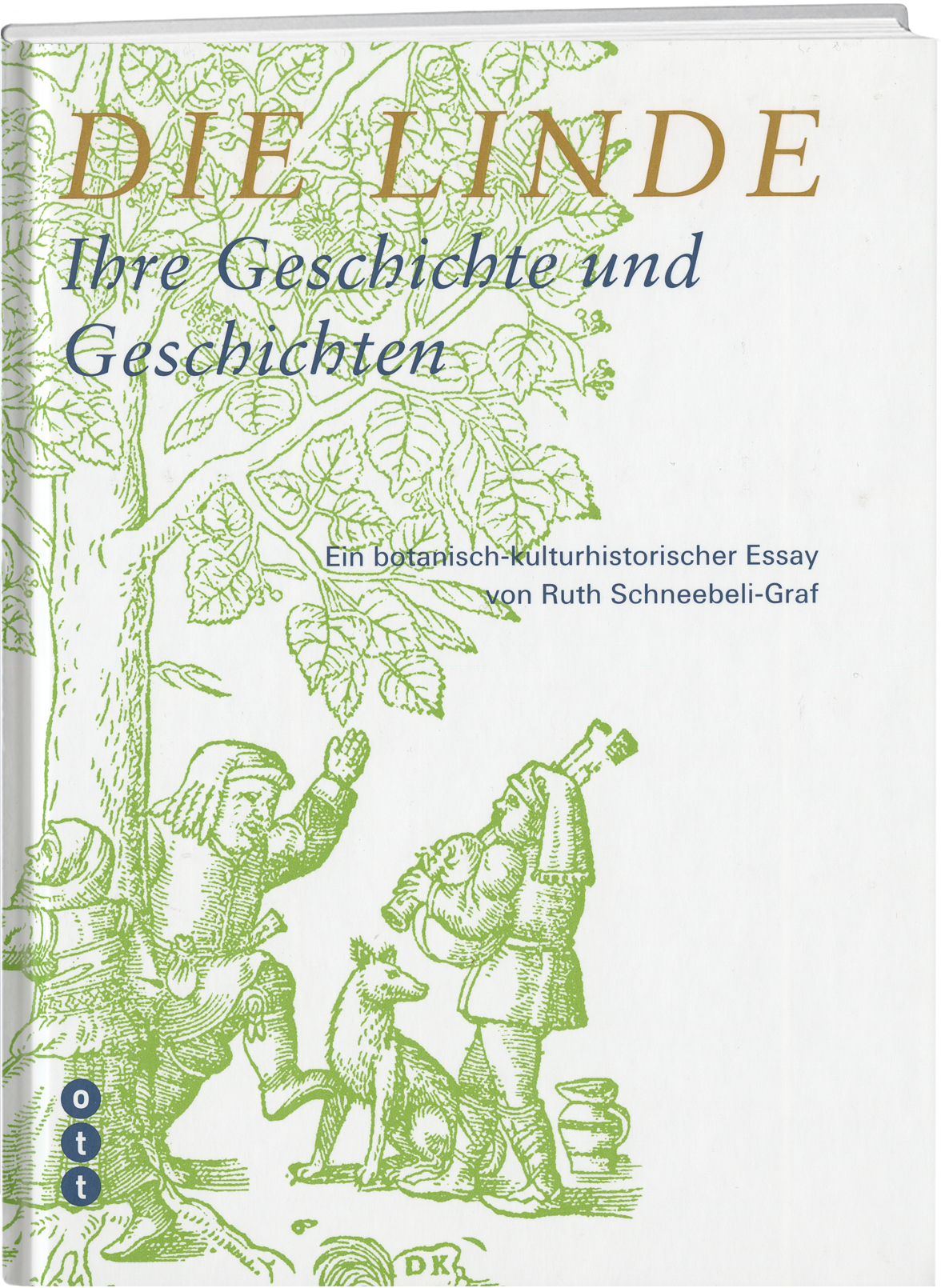 Ruth Schneebeli-Graf | Die Linde - • WEBER VERLAG