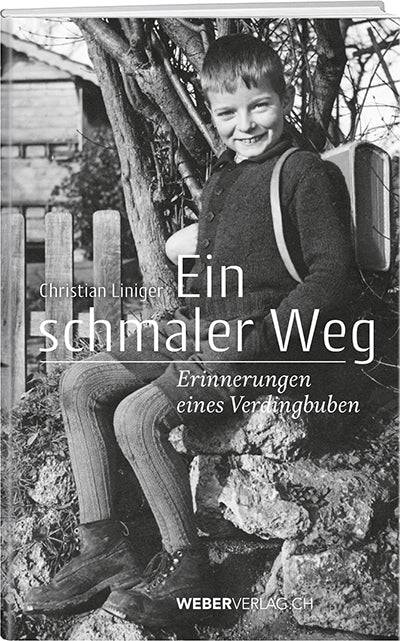 Christian Liniger | Ein schmaler Weg - • WEBER VERLAG