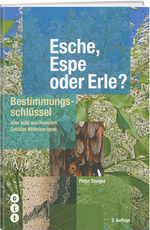 Peter Steiger | Esche, Espe oder Erle (Bestimmungsschlüssel) - • WEBER VERLAG