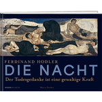 Maria Becker: Ferdinand Hodler – Die Nacht - A WEBER VERLAG