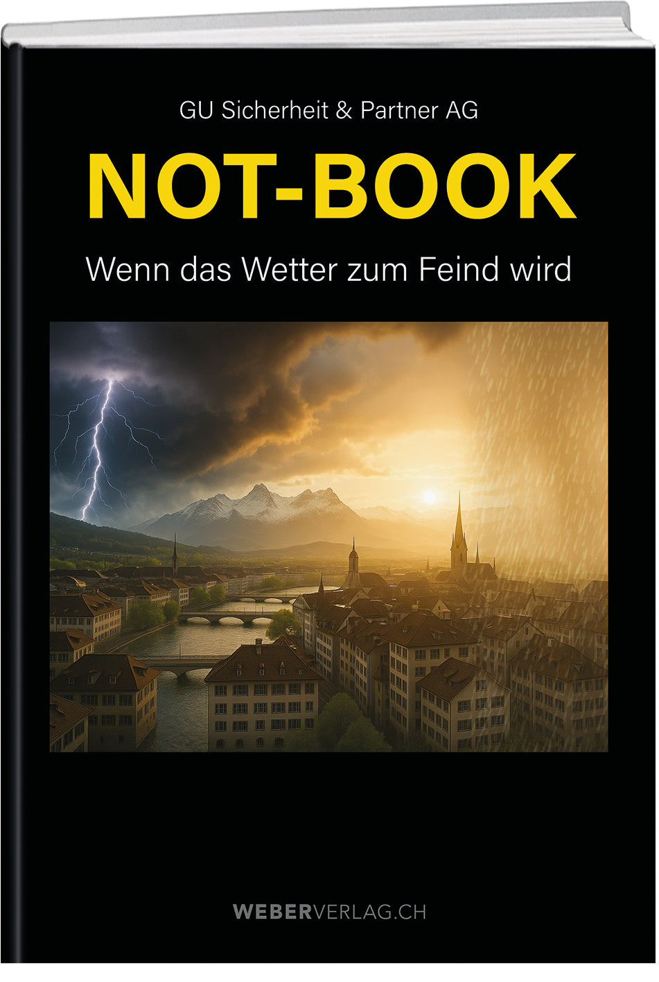 NOT-BOOK | Wenn das Wetter zum Feind wird - • WEBER VERLAG