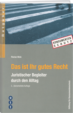 Florin Wick | Das ist Ihr gutes Recht - • WEBER VERLAG