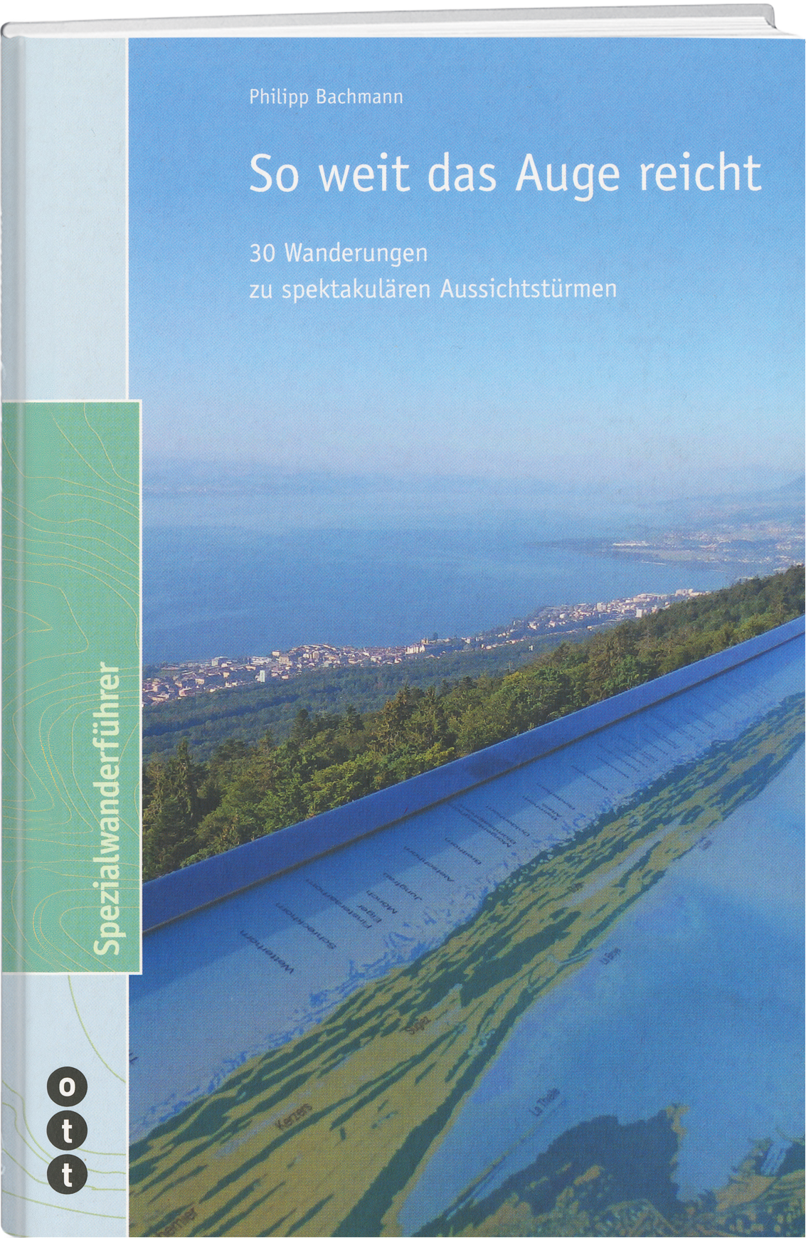 Philippe Bachmann | So weit das Auge reicht - • WEBER VERLAG