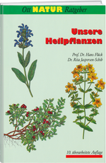 Hans Flück; Rita Jaspersen-Schib | Unsere Heilpflanzen - • WEBER VERLAG