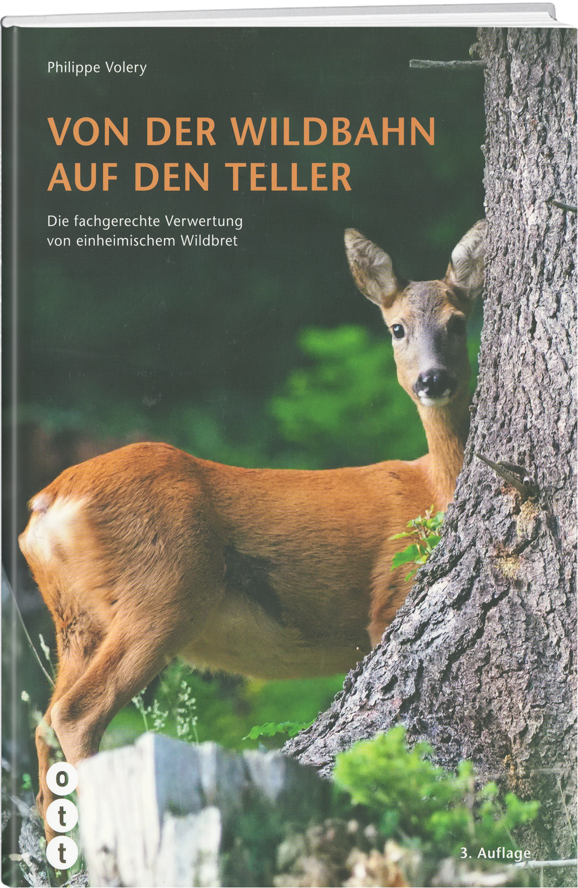 Philippe Volery | Von der Wildbahn auf den Teller - • WEBER VERLAG