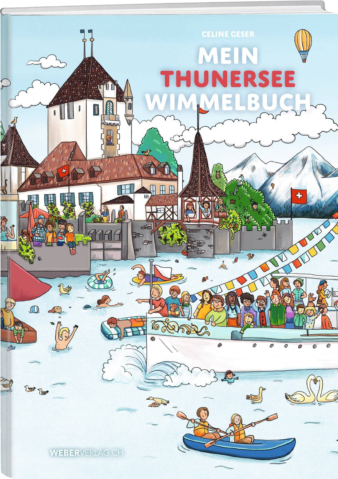 Celine Geser | Mein Thunersee Wimmelbuch - • WEBER VERLAG