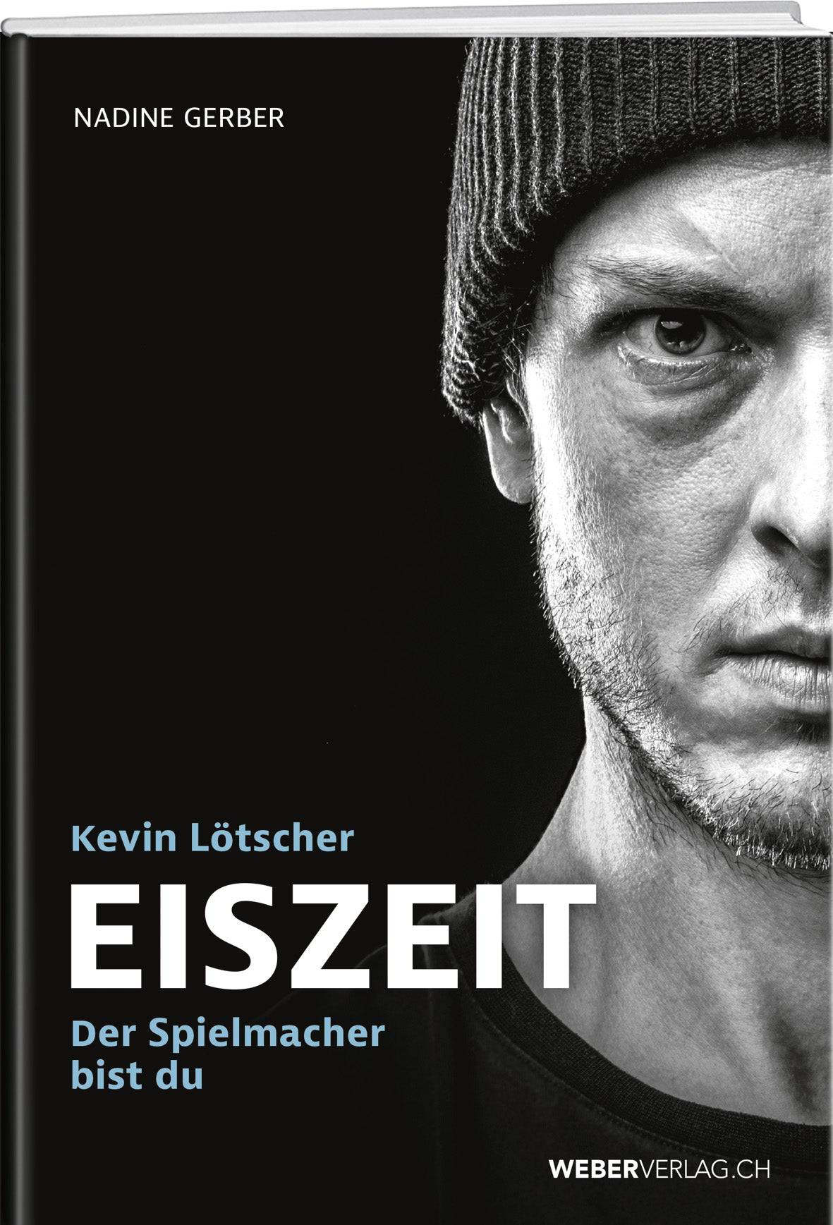 Nadine Gerber | Kevin Lötscher – EISZEIT - • WEBER VERLAG