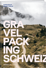 Rainer Bühler, Roland Tännler | Gravelpacking Schweiz - • WEBER VERLAG