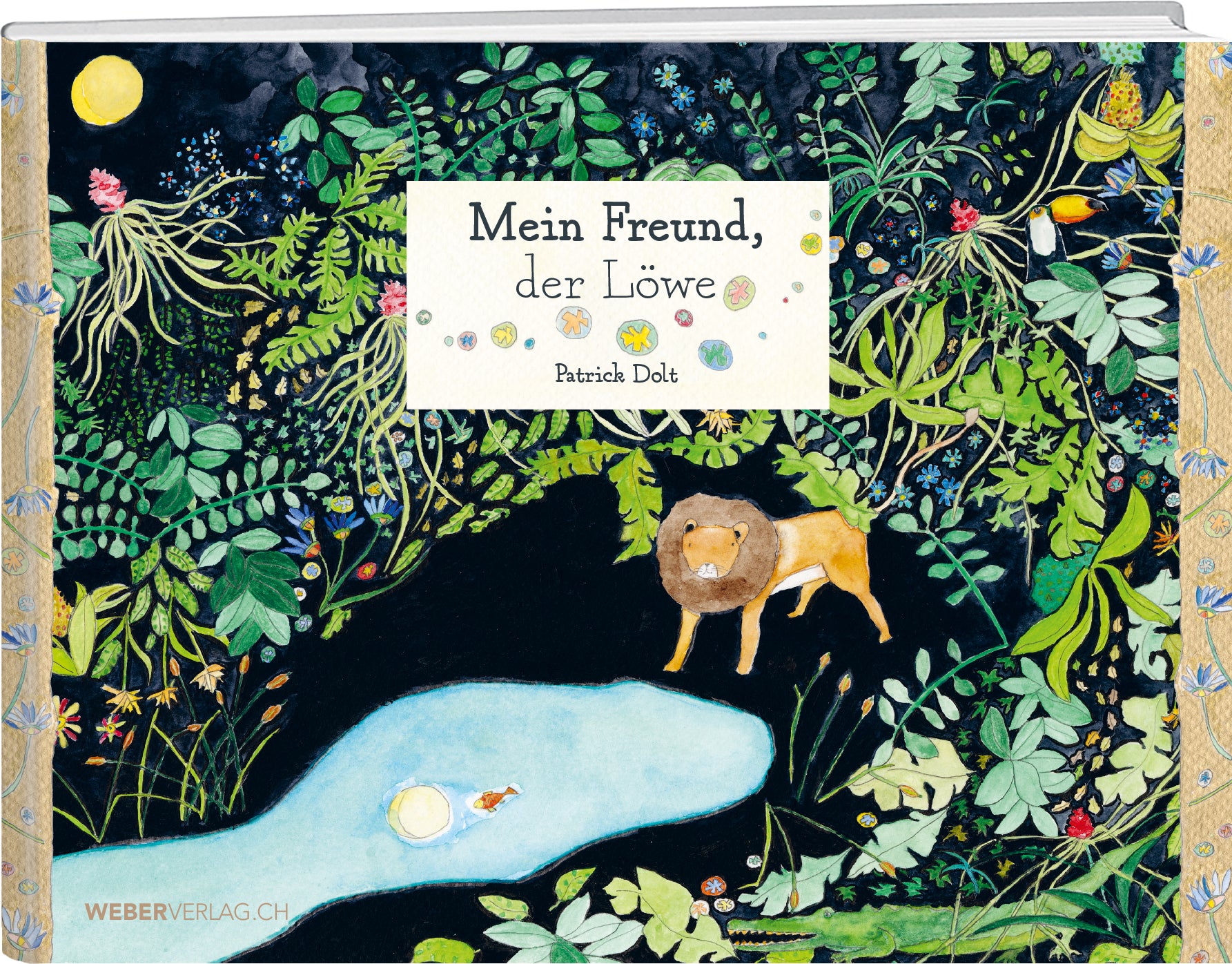 Patrick Dolt | Mein Freund der Löwe - • WEBER VERLAG