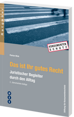Florin Wick | Das ist Ihr gutes Recht - • WEBER VERLAG
