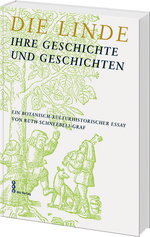 Ruth Schneebeli-Graf | Die Linde - • WEBER VERLAG