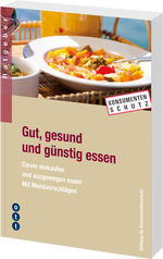 Div. Autoren | Gut, gesund und günstig essen - • WEBER VERLAG