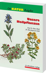 Hans Flück; Rita Jaspersen-Schib | Unsere Heilpflanzen - • WEBER VERLAG