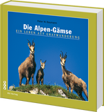 Peter W. Baumann | Die Alpen-Gämse - • WEBER VERLAG