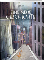 Rosmarie Scheu und Celine Geser: Eine neue Geschichte - WEBER VERLAG