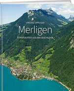 Merligen – Streiflichter aus der Geschichte - WEBER VERLAG