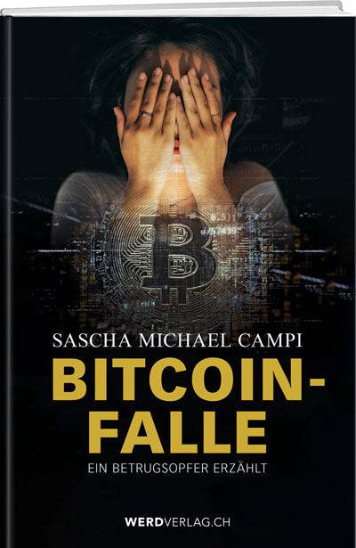 SASCHA MICHAEL CAMPI: BITCOIN-FALLE - WEBER VERLAG