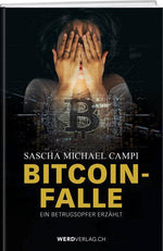 SASCHA MICHAEL CAMPI: BITCOIN-FALLE - WEBER VERLAG
