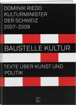 Dominik Riedo: Baustelle Kultur - WEBER VERLAG