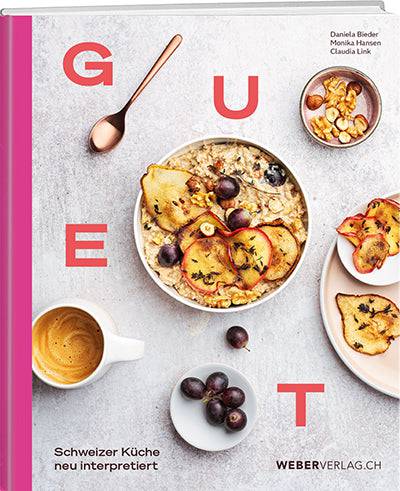 GUET, Daniela Bieder, Monika Hansen, Claudia Link - WEBER VERLAG