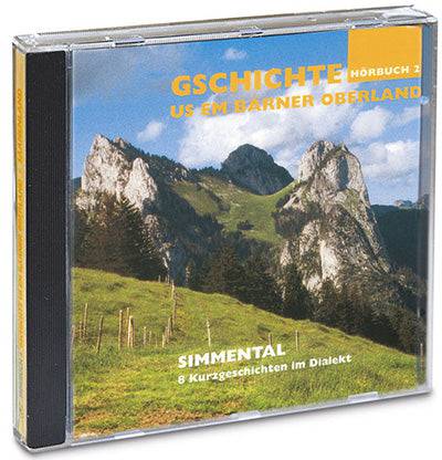 Hörbuch: Berner Oberland – Simmental - WEBER VERLAG
