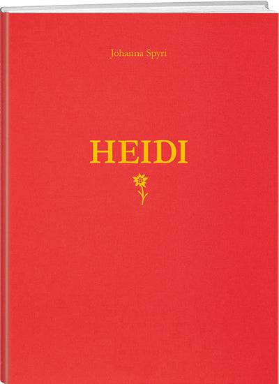 Johanna Spyri: Heidi I&Ii - WEBER VERLAG