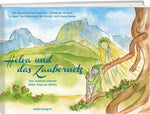 Andreas Sommer: Helva und das Zaubernetz - WEBER VERLAG