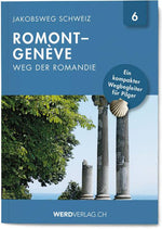 Nr. 6: Jakobsweg Schweiz Romont – Genève - WEBER VERLAG
