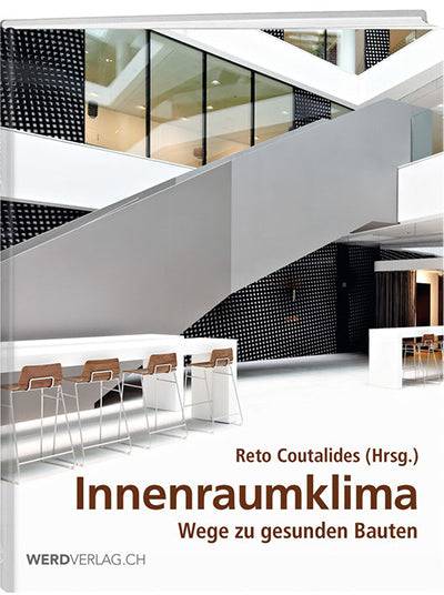 Reto Coutalides: Innenraumklima – 3. Auflage - WEBER VERLAG