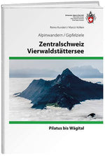 Remo Kundert / Marco Volken: Zentralschweiz / Vierwaldstättersee - WEBER VERLAG