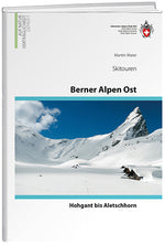 Martin Maier: Berner Alpen Ost - WEBER VERLAG