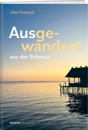 Julian Perrenoud | Ausgewandert