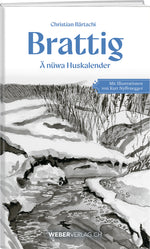 Christian Bärtschi, Kurt Nyffeler | Brattig - • WEBER VERLAG
