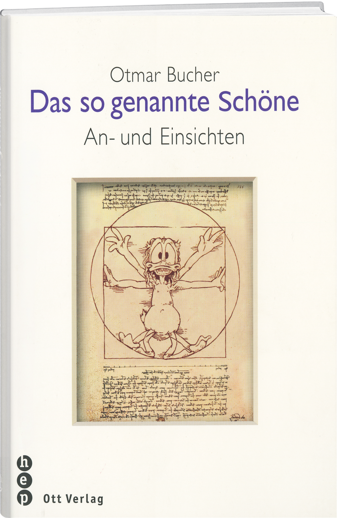 Otmar Bucher | Das so genannte Schöne - • WEBER VERLAG