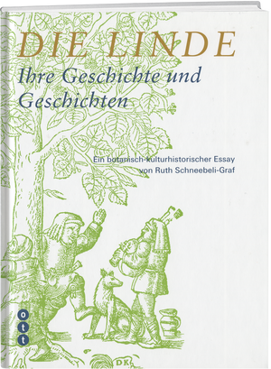 Ruth Schneebeli-Graf | Die Linde - • WEBER VERLAG