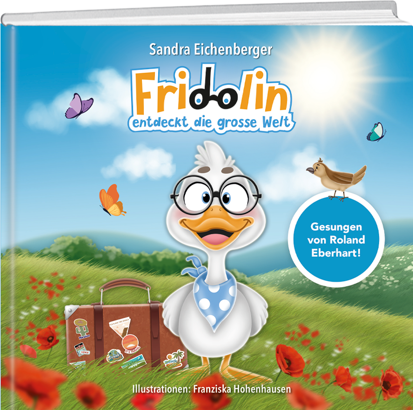 Sandra Eichenberger | Fridolin entdeckt die grosse Welt - • WEBER VERLAG