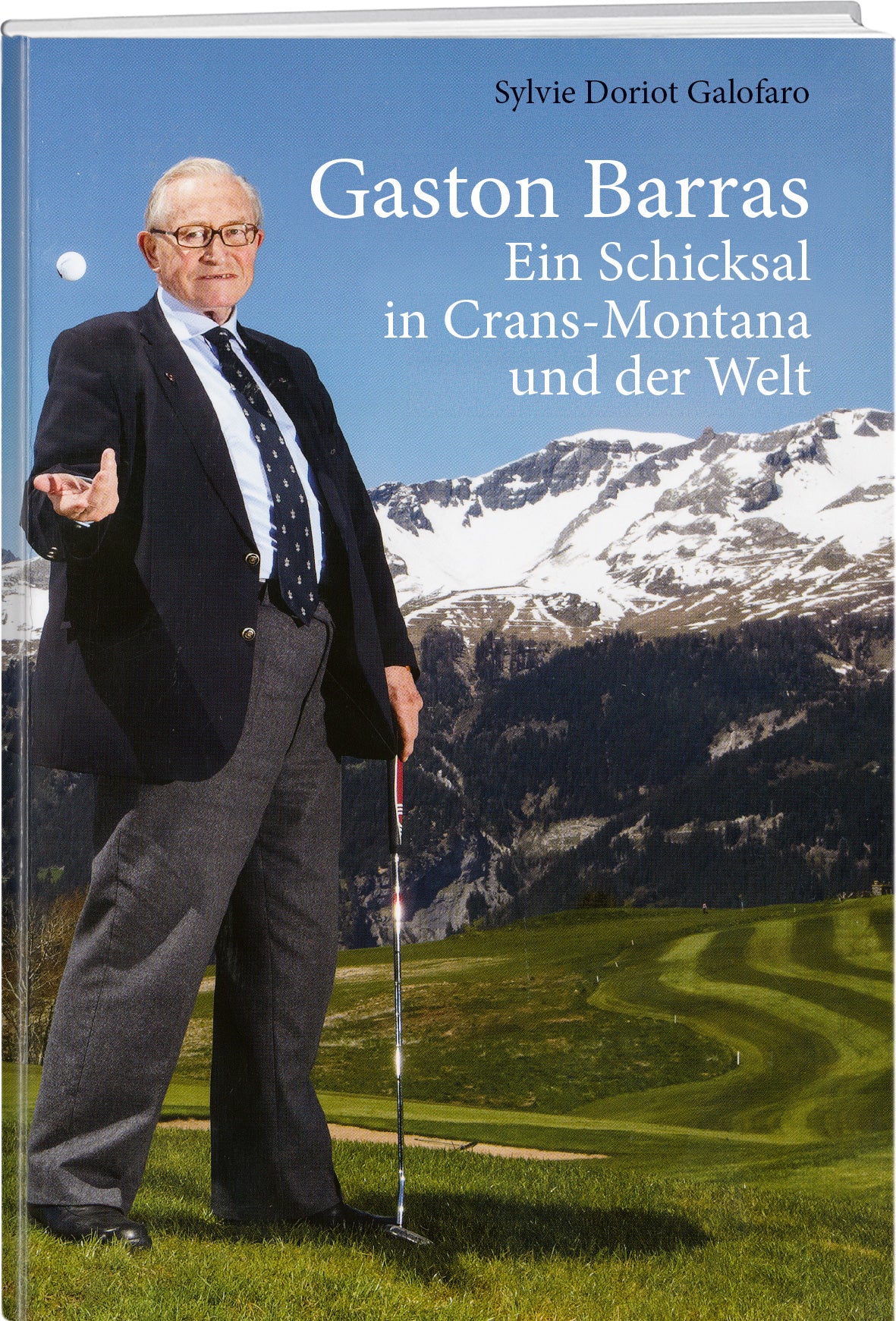 Sylvie Doriot Galofaro | Gaston Barras - • WEBER VERLAG