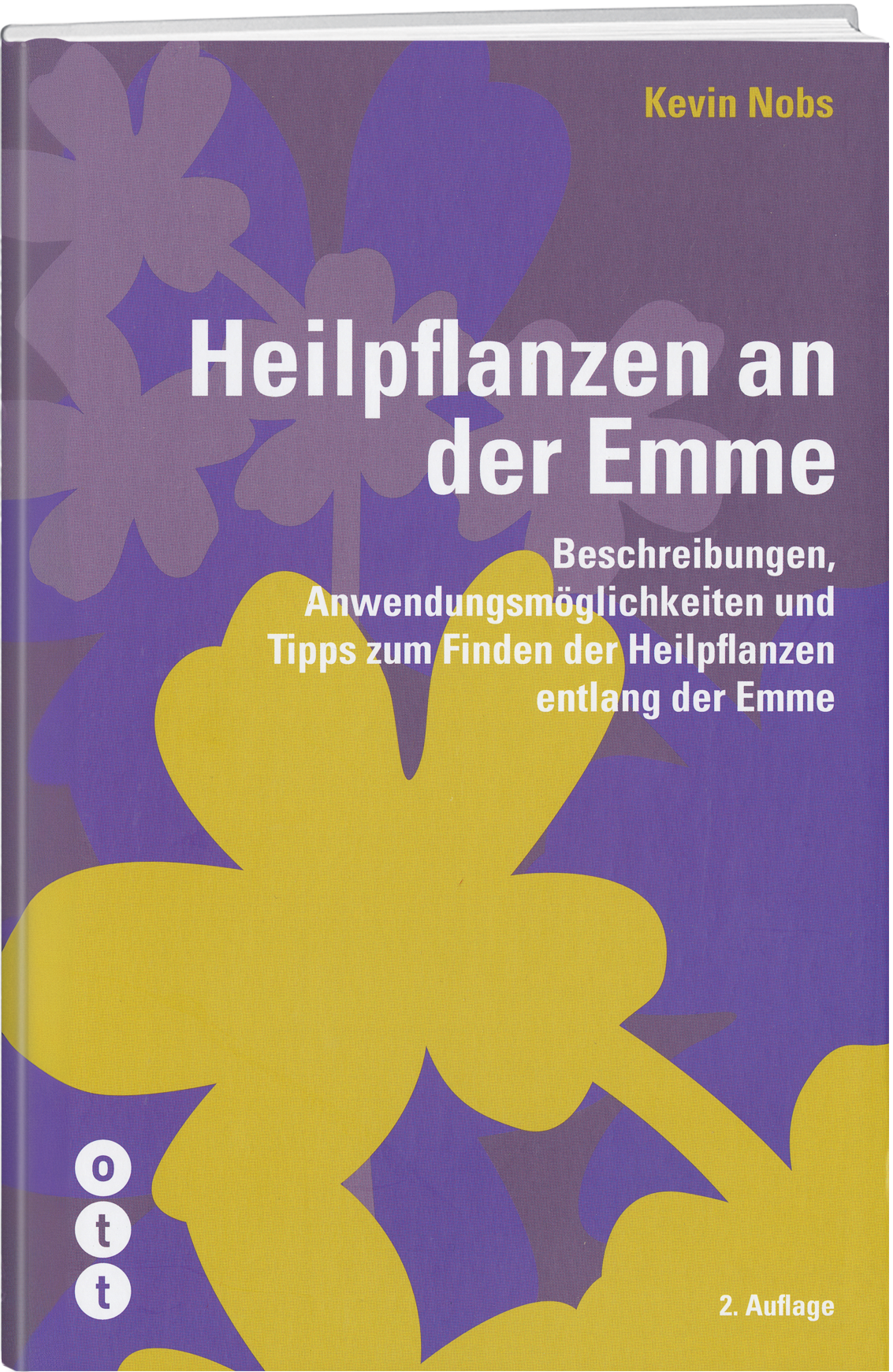 Kevin Nobs | Heilpflanzen an der Emme - • WEBER VERLAG