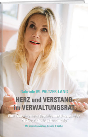 Gabriele M. Paltzer-Lang | HERZ und VERSTAND im VERWALTUNGSRAT - • WEBER VERLAG