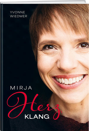 Yvonne Wiedmer | Mirja – Herzklang - • WEBER VERLAG