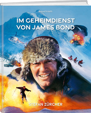 Roland Schäfli; Stefan Zürcher | Im Geheimdienst von James Bond - • WEBER VERLAG