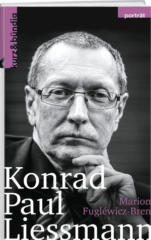 Marion Fugléwicz-Bren | Konrad Paul Liessmann - • WEBER VERLAG