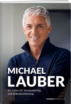 Michael Lauber | Michael Lauber - • WEBER VERLAG