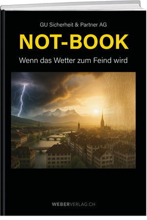 NOT-BOOK | Wenn das Wetter zum Feind wird - • WEBER VERLAG