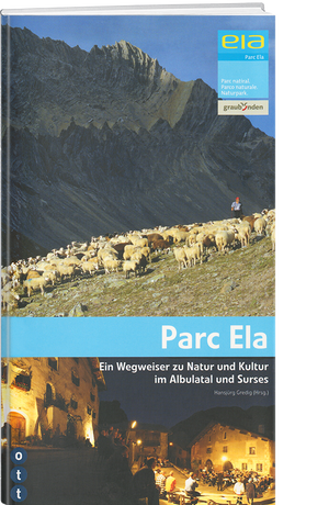 Hansjürg Gredig | Parc Ela - • WEBER VERLAG