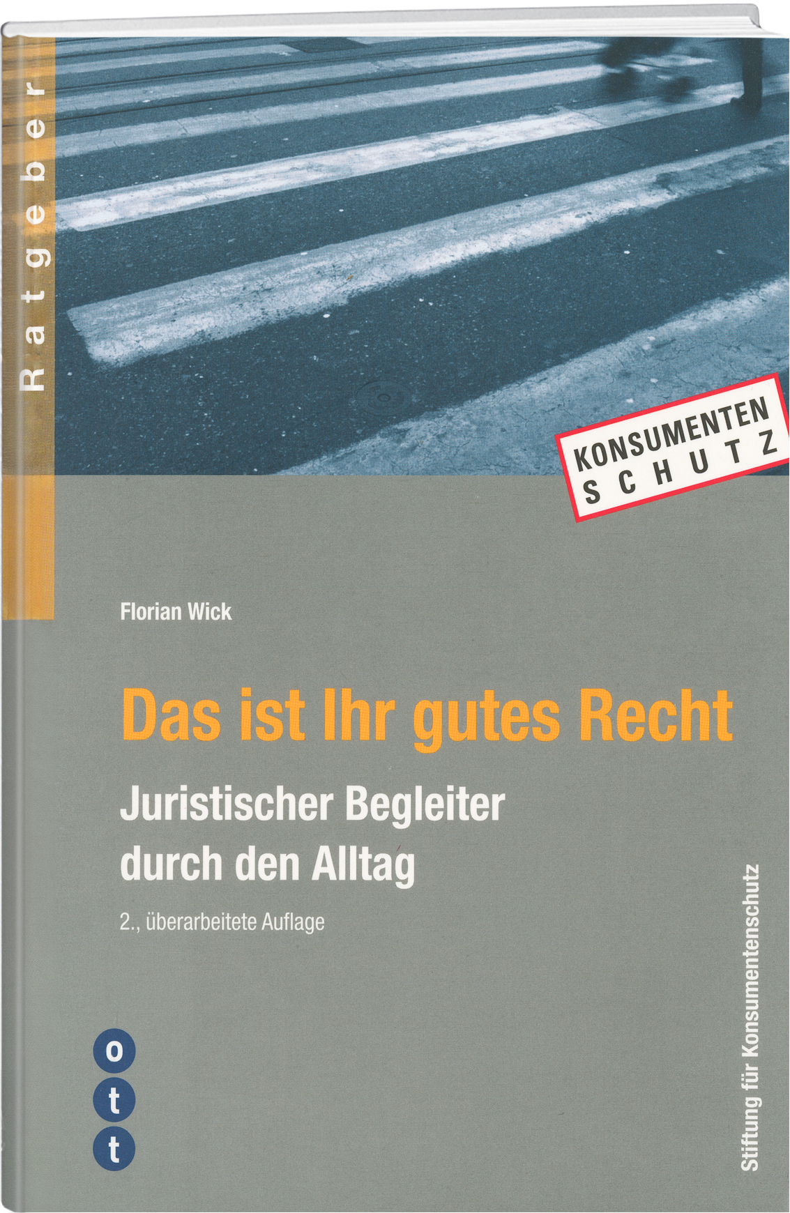 Florin Wick | Das ist Ihr gutes Recht - • WEBER VERLAG