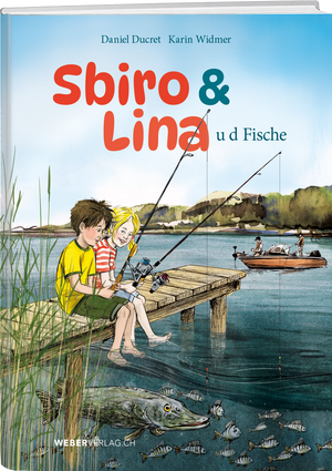 Daniel Ducret, Karin Widmer | Sbiro & Lina u d Fische