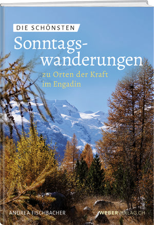 Andrea Fischbacher | Sonntagswanderungen – Band 4
