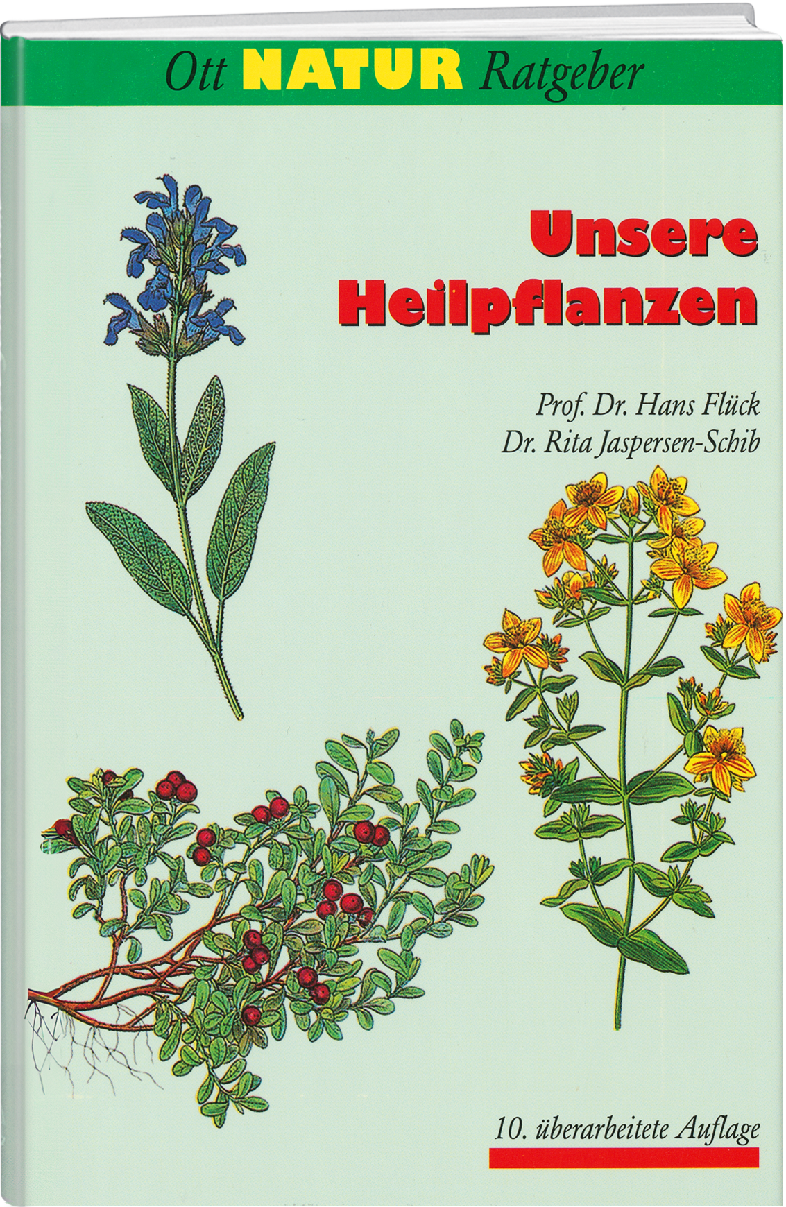 Hans Flück; Rita Jaspersen-Schib | Unsere Heilpflanzen - • WEBER VERLAG